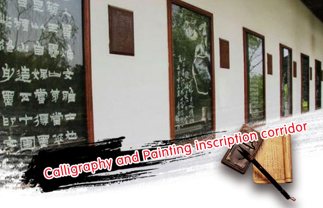 Calligraphy and Painting inscription corridor	